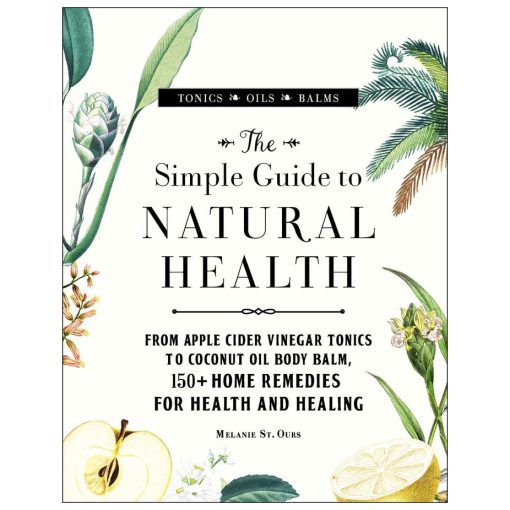 The Simple Guide to Natural Health