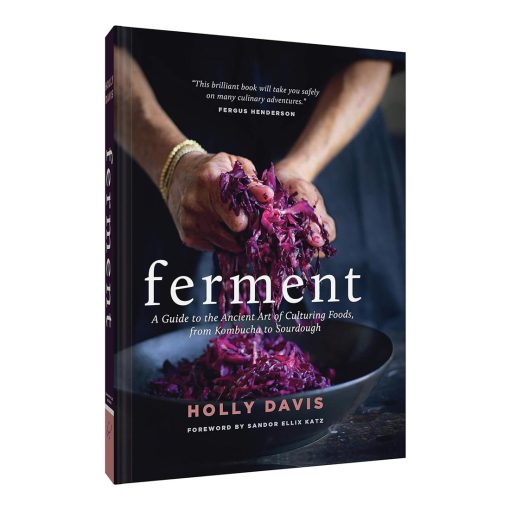 Ferment: A Guide to the Ancient Art of Culturing Foods, from Kombucha to Sourdough - Image 4